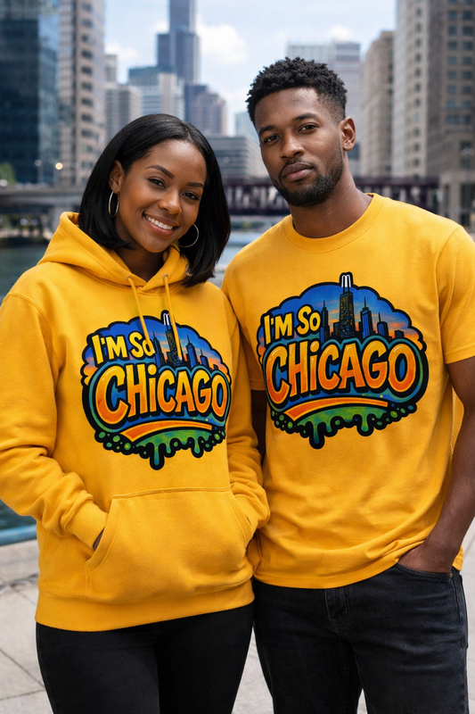 "I'm So Chicago" Statement Apparel